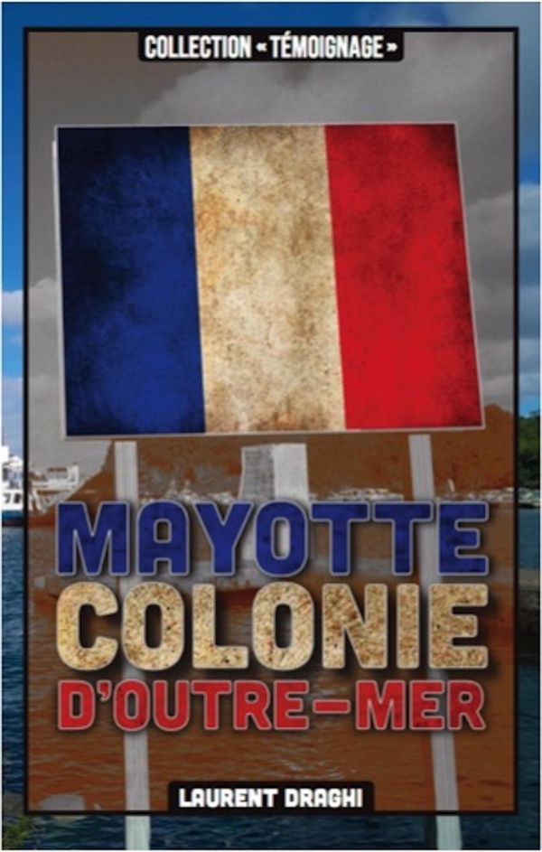 MAYOTTE - COLONIE D'OUTRE-MER