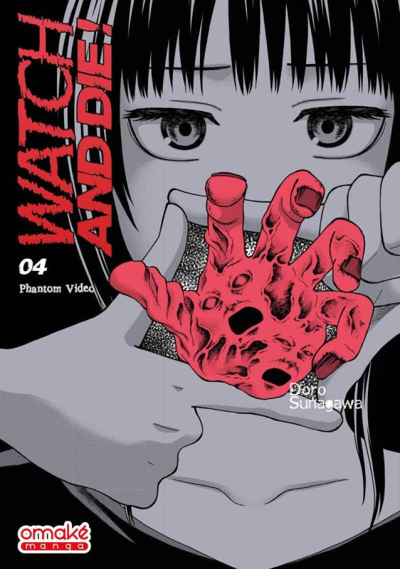 WATCH AND DIE ! - PHANTOM VIDEO - TOME 4 (VF)