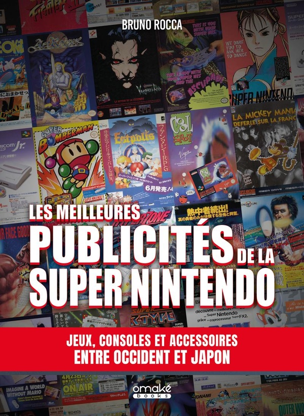 LES PLUS BELLES PUBLICITES DE LA SUPER NINTENDO - LES ARCHIVES VISUELLES DE LA POP CULTURE