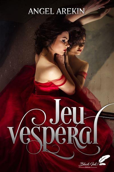 JEU VESPERAL