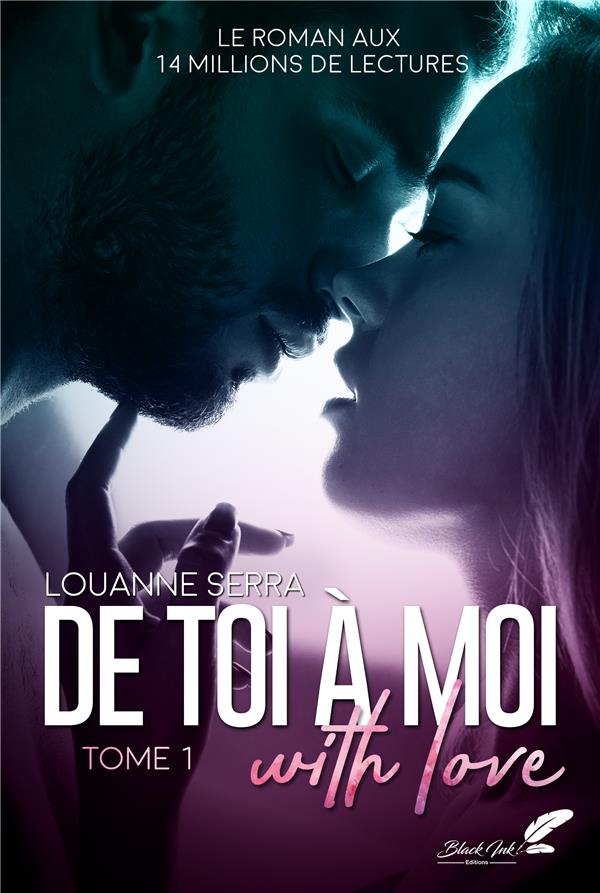 DE TOI A MOI WITH LOVE : TOME 1