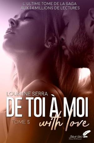 DE TOI A MOI - T05 - DE TOI A MOI - WITH LOVE - TOME 5
