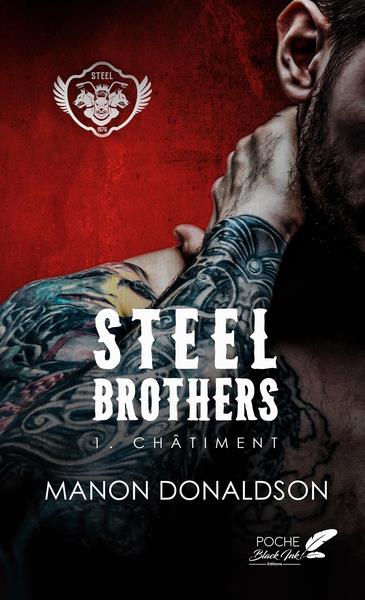 STEEL BROTHERS : TOME 1 - CHATIMENT (POCHE)