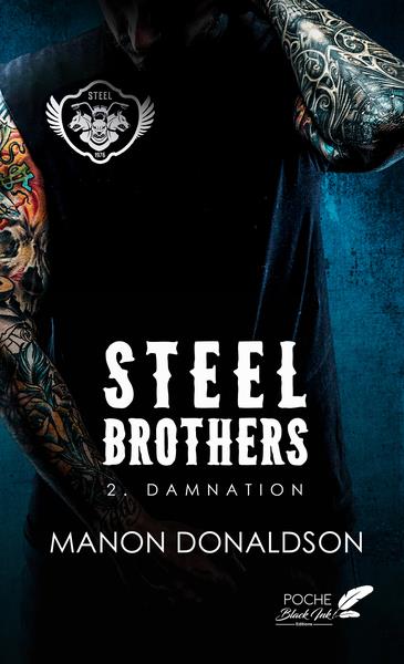 STEEL BROTHERS : TOME 2 - DAMNATION (POCHE)