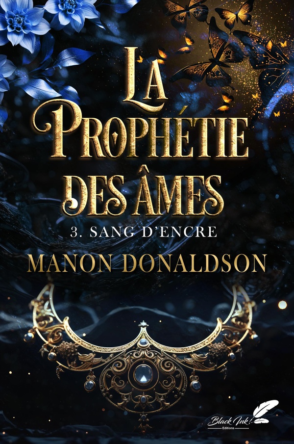 LA PROPHETIE DES AMES : 3. SANG D?ENCRE