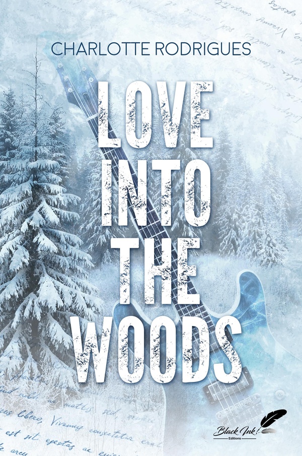 LOVE INTO THE WOODS