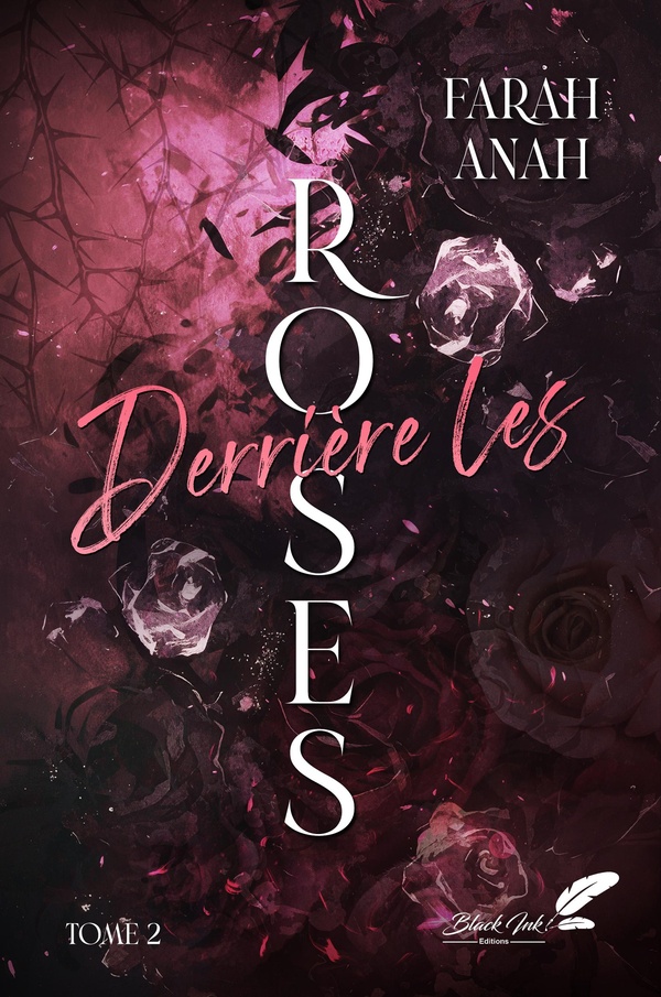 DERRIERE LES ROSES