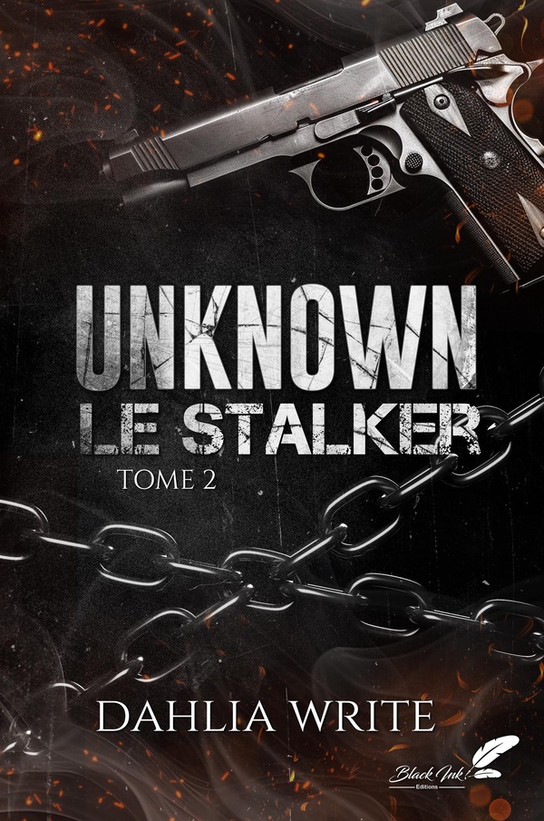 UNKNOWN, LE STALKER : TOME 2