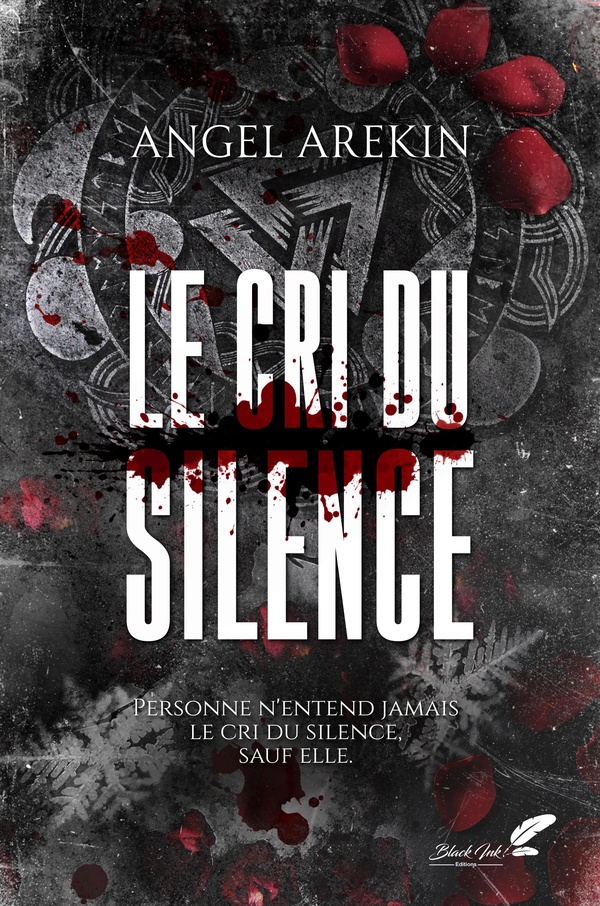 LE CRI DU SILENCE (NOUVELLE EDITION)