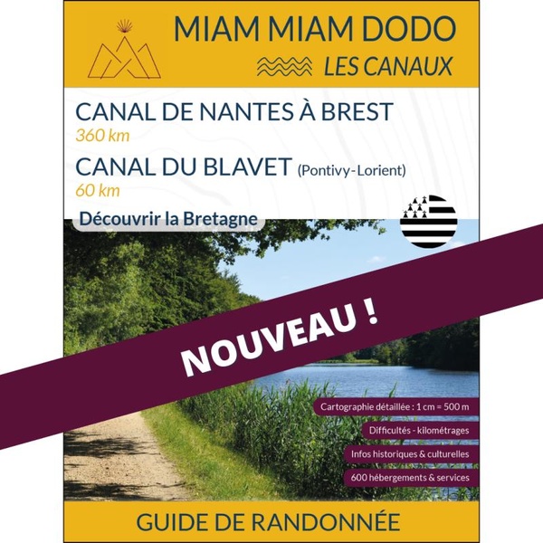MIAM MIAM DODO CANAL DE NANTES A BREST - MIAM MIAM DODO CANAL DE NANTES A BREST (EDITION 2024)