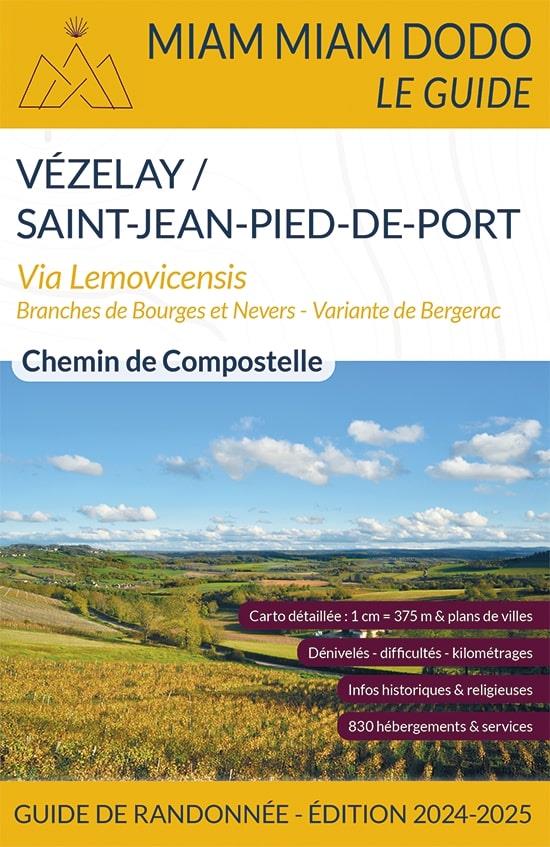 MIAM MIAM DODO VOIE DE VEZELAY (VEZELAY A SAINT-JEAN-PIED-DE-PORT) EDITION 2024-2025