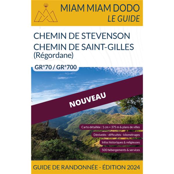 MIAM MIAM DODO STEVENSON + REGORDANE 2024 - MIAM MIAM DODO CHEMIN DE STEVENSON + REGORDANE 2024