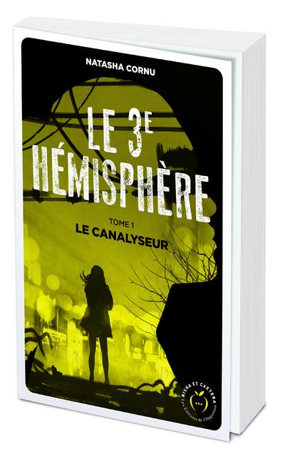 LE TROISIEME HEMISPHERE - TOME 1 LE CANALYSEUR