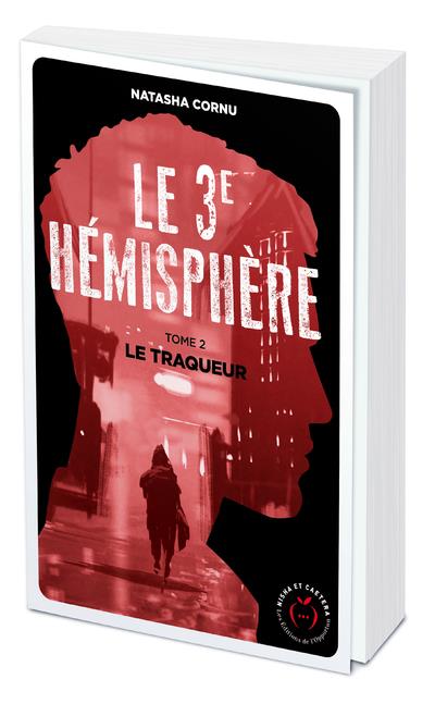 LE TROISIEME HEMISPHERE - TOME 2 - LE TRAQUEUR