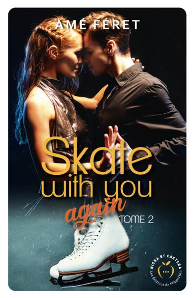SKATE WITH YOU AGAIN TOME 2