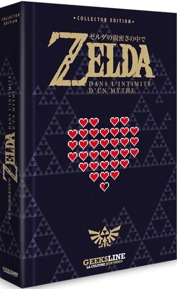 ZELDA : DANS L'INTIMITE D'UN MYTHE - EDITION COLLECTOR