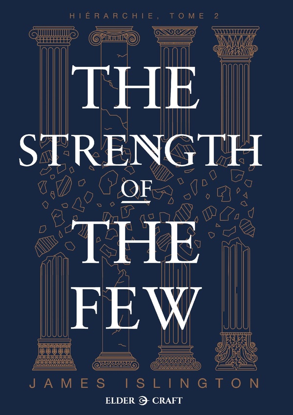 HIERARCHIE - T02 - THE STRENGTH OF THE FEW - LA FORCE D'UN PEU