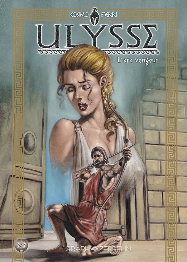 ULYSSE (3) - L'ARC VENGEUR