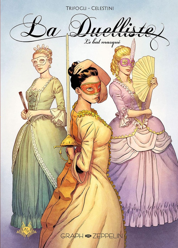 LA DUELLISTE (2): LE BAL MASQUE