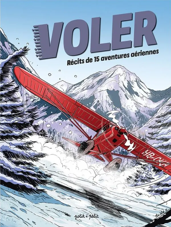 VOLER - RECITS DE 15 AVENTURES AERIENNES