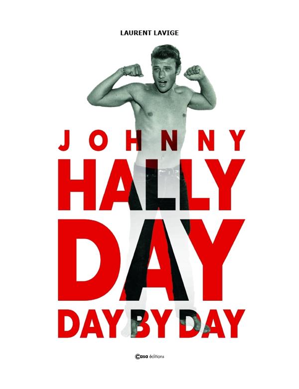 JOHNNY HALLYDAY DAY BY DAY