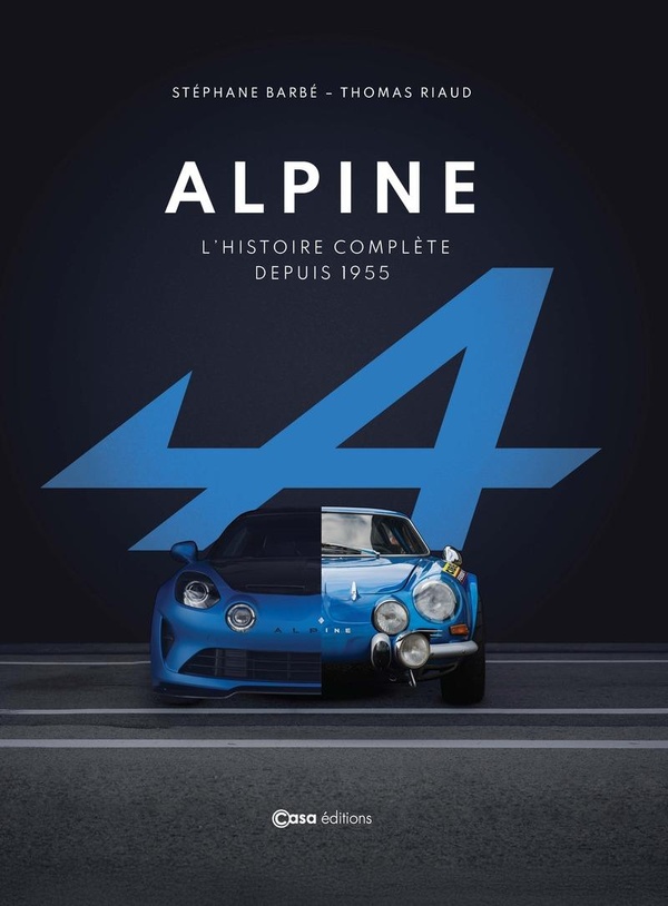 ALPINE - L'HISTOIRE COMPLETE DEPUIS 1955