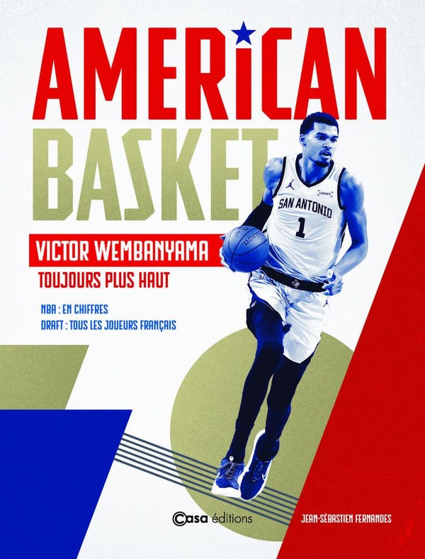 AMERICAN BASKET - FRENCH STARS - VICTOR WEMBANYAMA-TOUJOURS PLUS HAUT