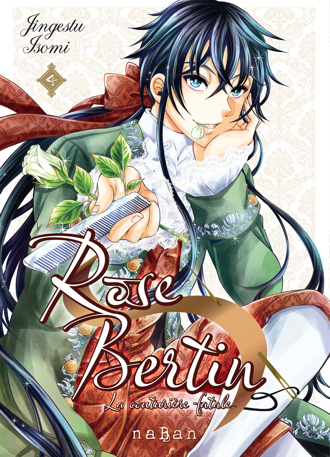 ROSE BERTIN - LA COUTURIERE FATALE - TOME 04