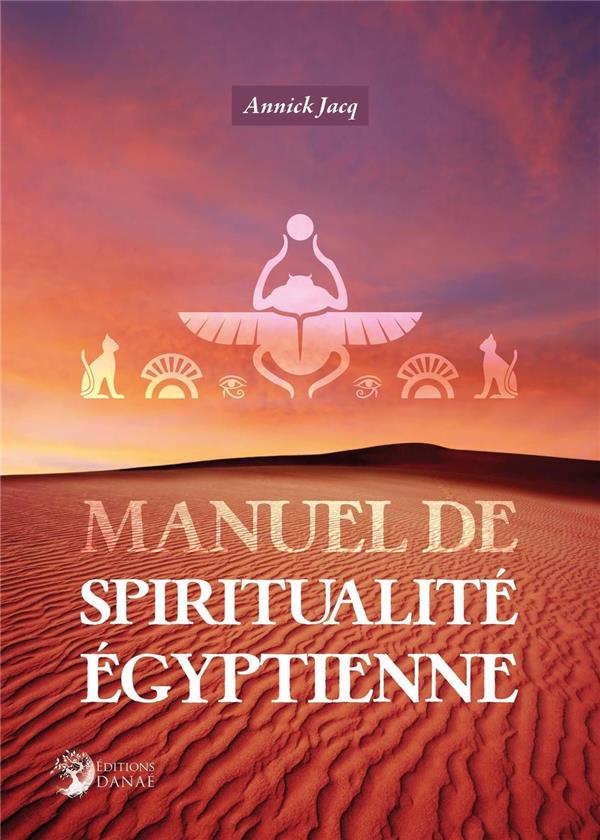 MANUEL DE SPIRITUALITE EGYPTIENNE