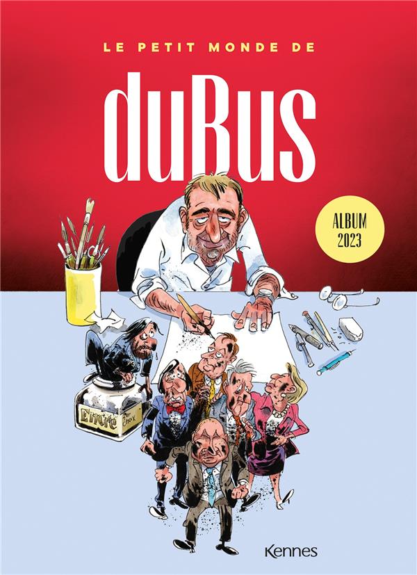 DUBUS PREND LE POUVOIR - ALBUM 2023