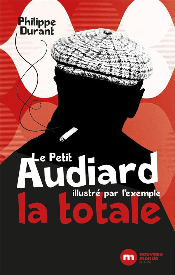 LE PETIT AUDIARD - LA TOTALE
