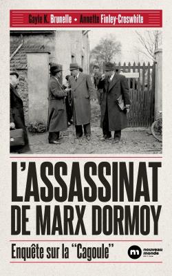 L'ASSASSINAT DE MARX DORMOY - ENQUETE SUR LA 