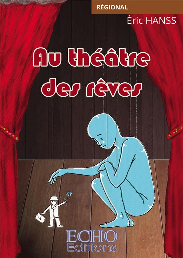 AU THEATRE DES REVES