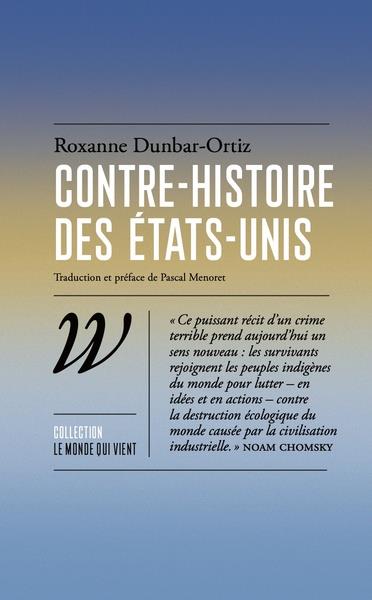 CONTRE-HISTOIRE DES ETATS-UNIS