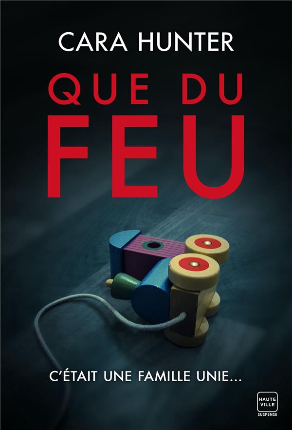 UNE ENQUETE DE ADAM FAWLEY : QUE DU FEU
