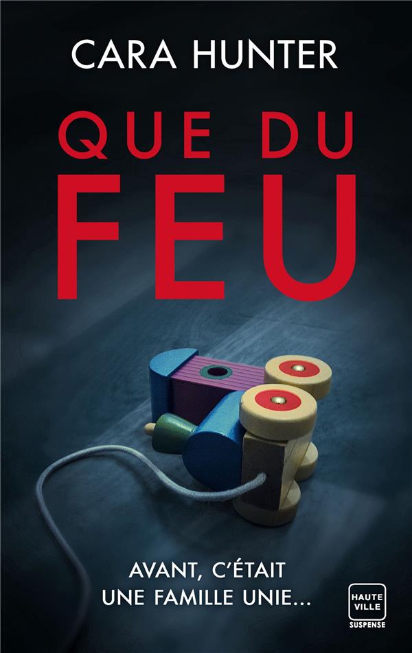 UNE ENQUETE DE ADAM FAWLEY, T3 : QUE DU FEU