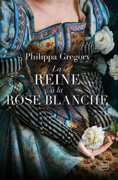 LA REINE A LA ROSE BLANCHE