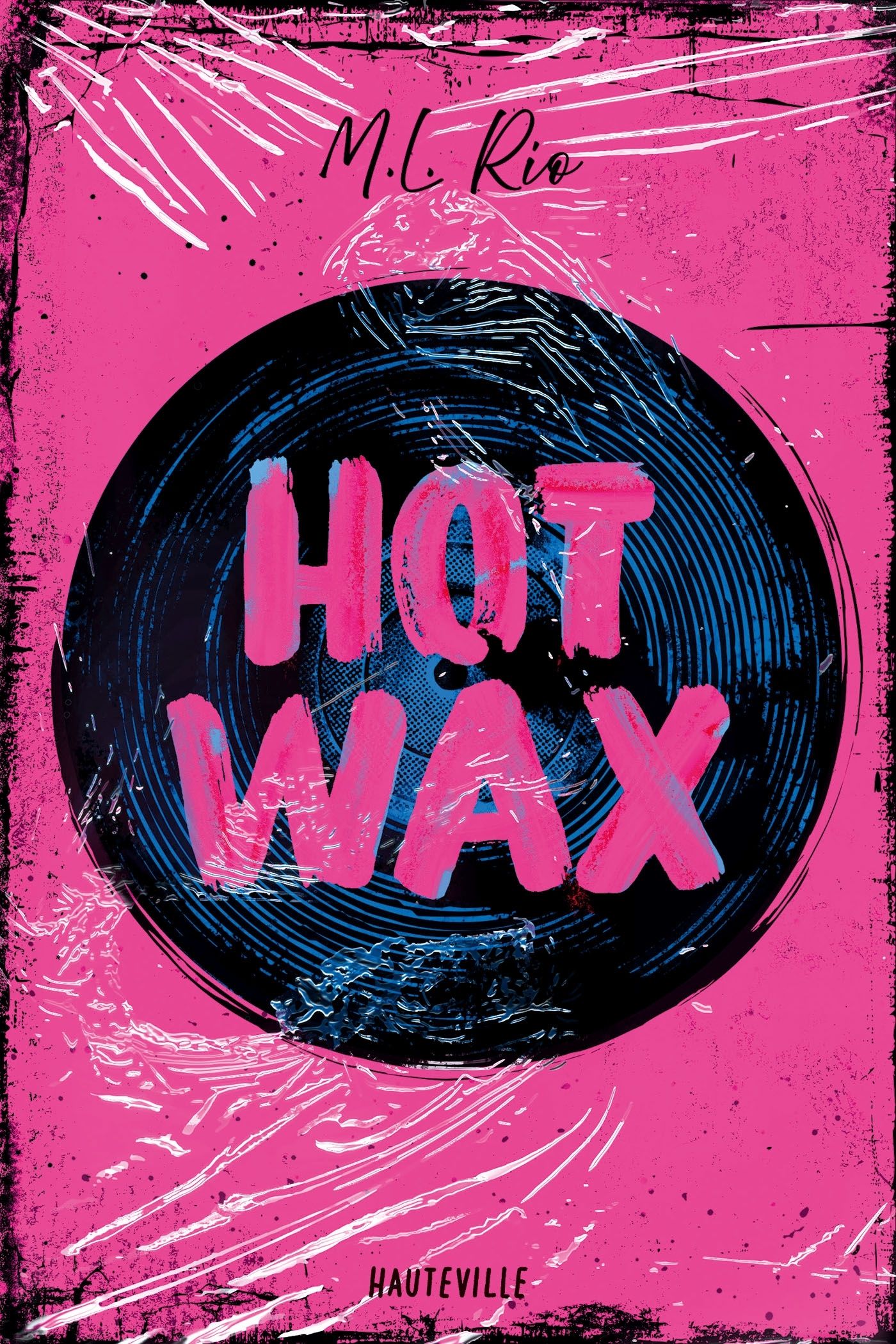 HOT WAX