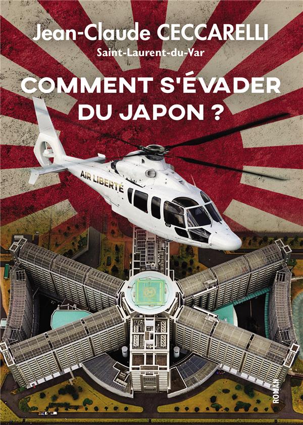 COMMENT S'EVADER DU JAPON ?