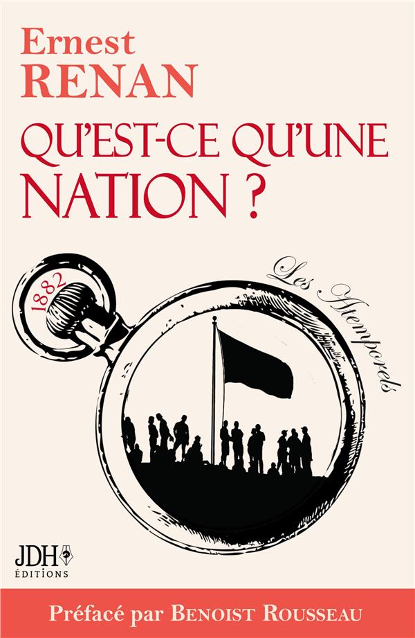 QU EST CE QU UNE NATION - PREFACE ET WEBINAIRE BENOIST R