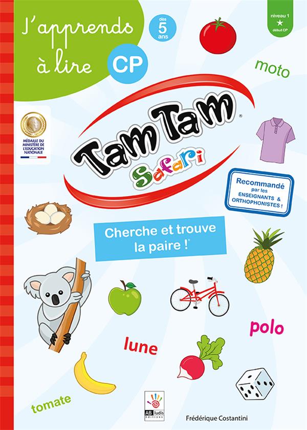 TAM TAM SAFARI - J'APPRENDS A LIRE, CP NIVEAU 1 - CHERCHE ET TROUVE LA PAIRE !