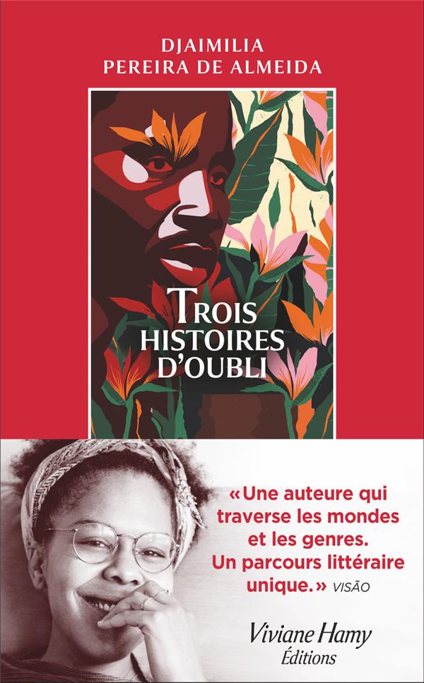 TROIS HISTOIRES D'OUBLI
