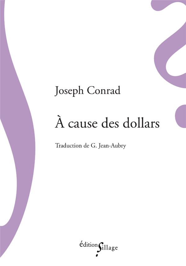 A CAUSE DES DOLLARS