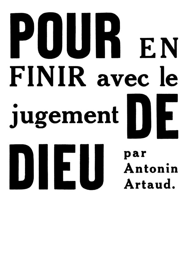 POUR EN FINIR AVEC LE JUGEMENT DE DIEU - SUIVI DE LE THEATRE DE LA CRUAUTE