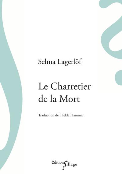 LE CHARRETIER DE LA MORT
