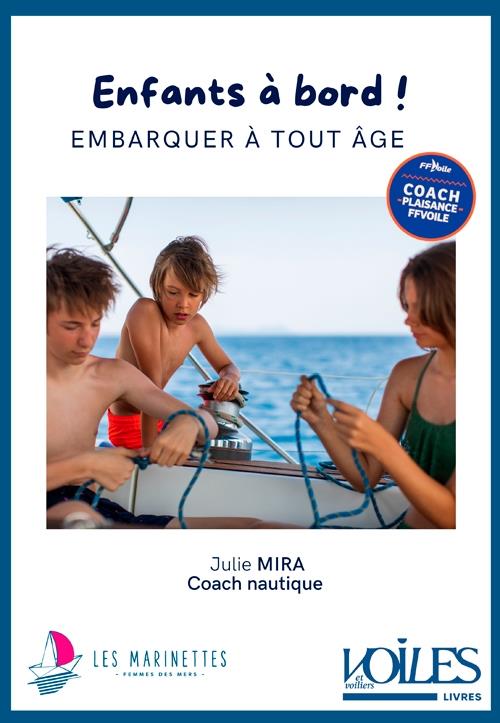 ENFANTS A BORD ! EMBARQUER A TOUT AGE