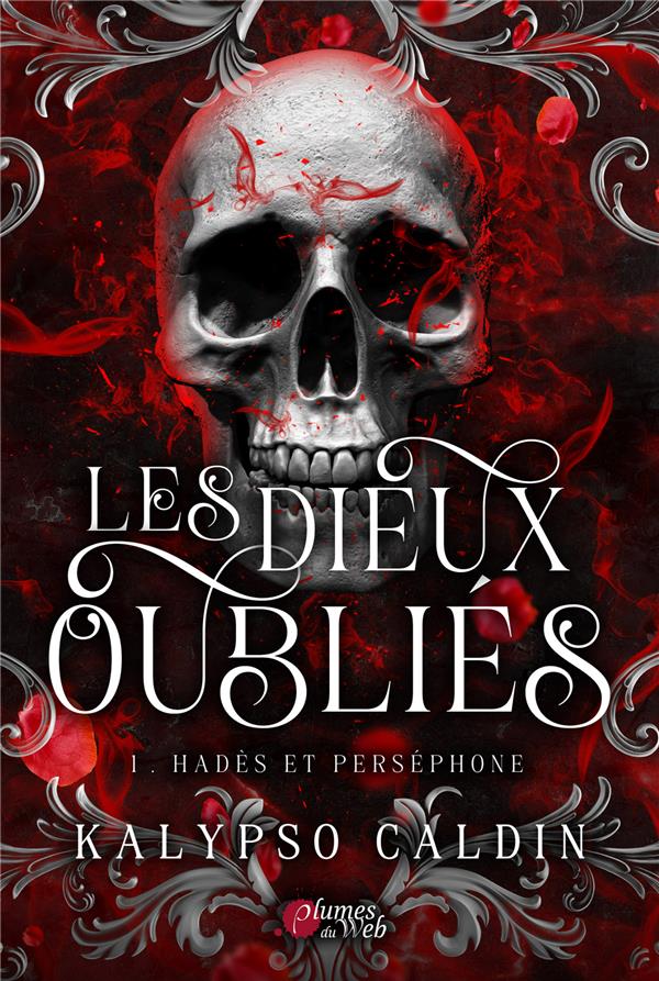 LES DIEUX OUBLIES - TOME 01 HADES ET PERSEPHONE - VOL01
