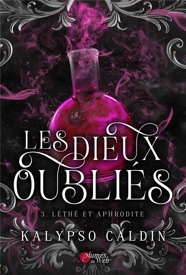 LES DIEUX OUBLIES - TOME 03 LETHE ET APHRODITE - VOL03