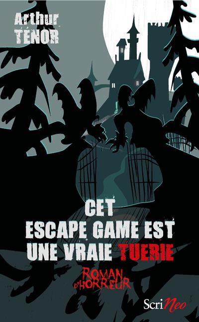 CET ESCAPE GAME EST UNE VRAIE TUERIE - ROMAN D'HORREUR