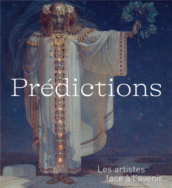 PREDICTIONS - LES ARTISTES FACE A L'AVENIR